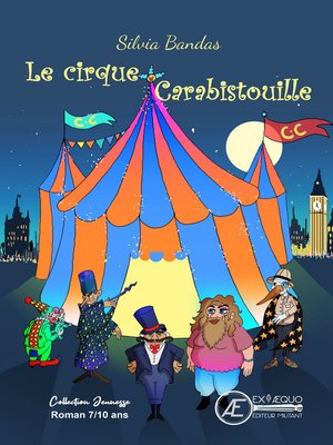 cover image of Le cirque Carabistouille